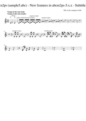Sample tune - abcm2ps (sample5.abc) - New features in abcm2ps-5.x.x - Subtitle one - Subtitle two