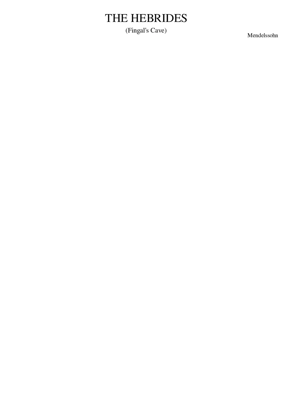 Overture The Hebrides (Fingal's Cave) - Page 1