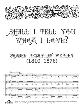 Shall I tell you whom I love