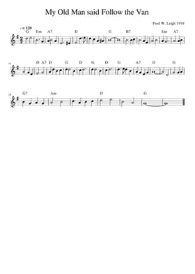 My Old Man said Follow the Van