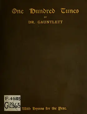 100 Tunes, with Hymns for the Year