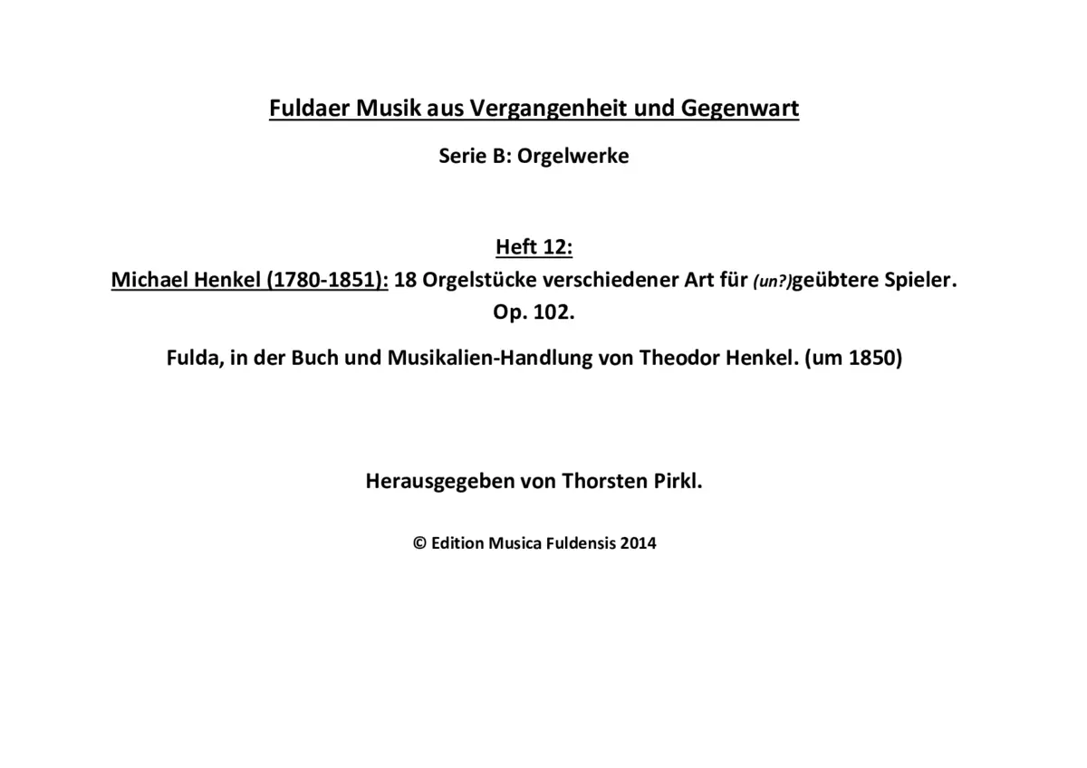 18 Orgelstücke verschiedener Art für ungeübtere Spieler - Page 1