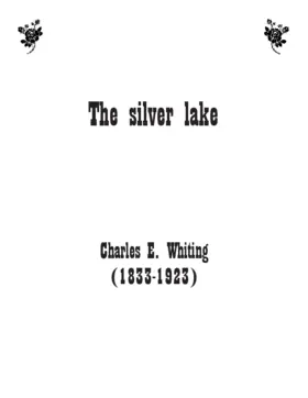 The silver lake