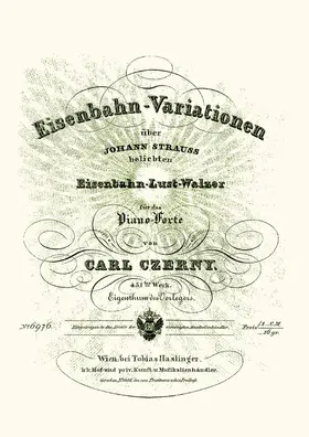 Eisenbahn Variationen über Johann Strauss' Eisenbahn-Lust-Walzer