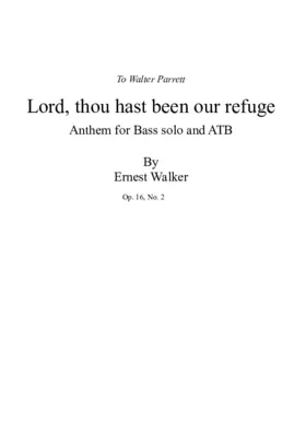 Lord, Thou hast been our refuge