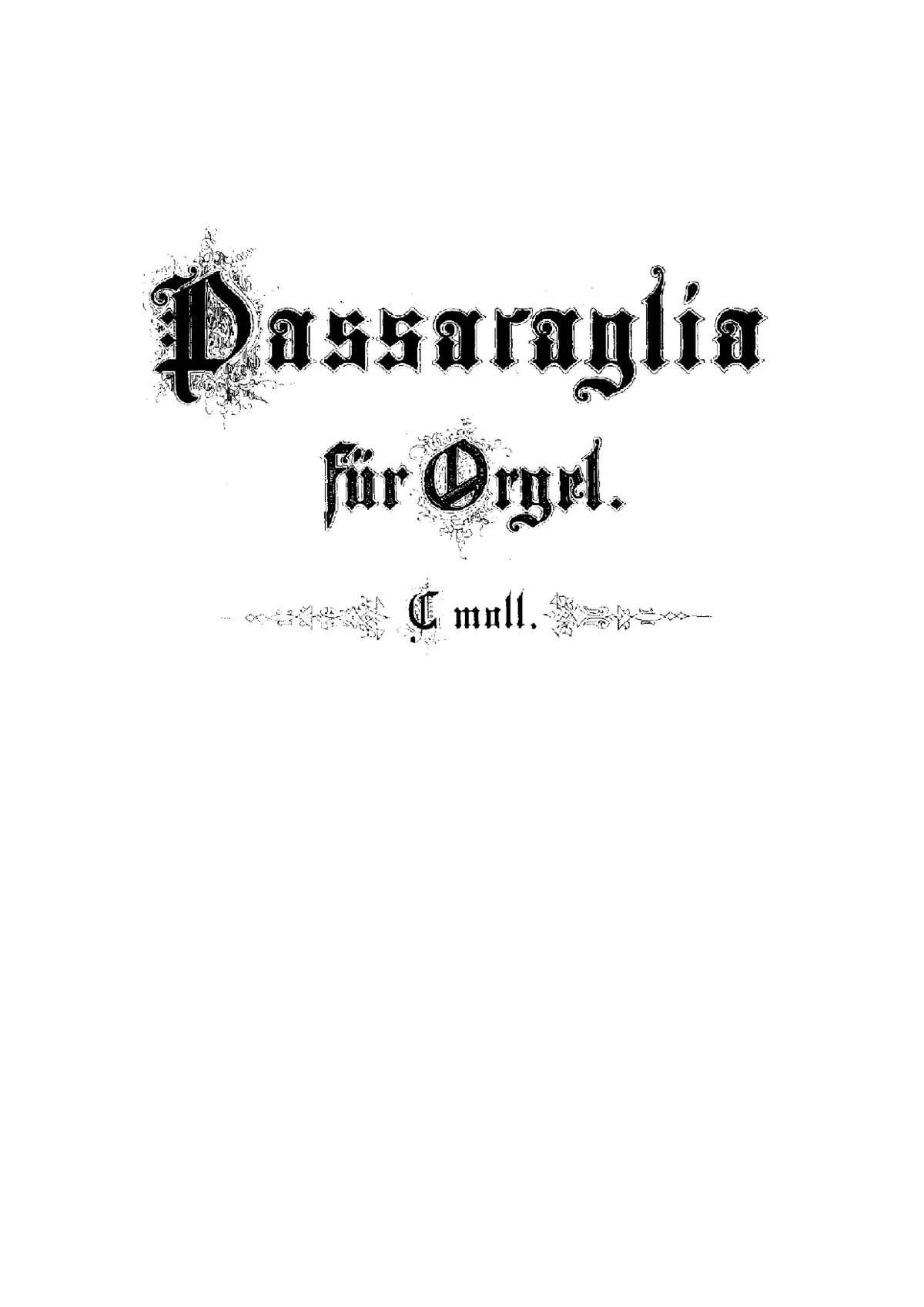 Passacaglia in C minor BWV 582 - Page 1