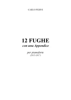12 Fughe con una Appendice
