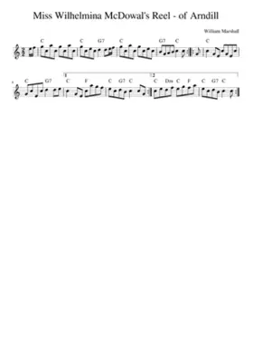 Miss Wilhelmina McDowal's Reel - of Arndill