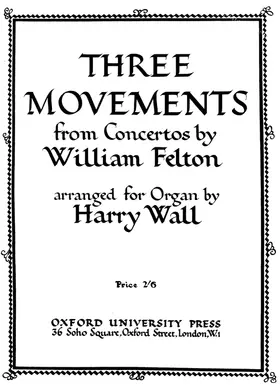 Three Movements from Concertos arranged for Organ