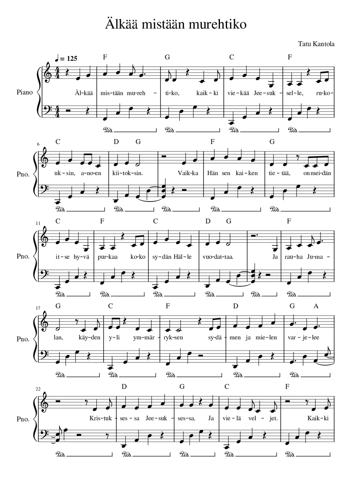 Älkää mistään murehtiko - Tatu Kantola - Page 1