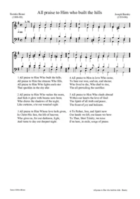 All praise to Him who built the hills