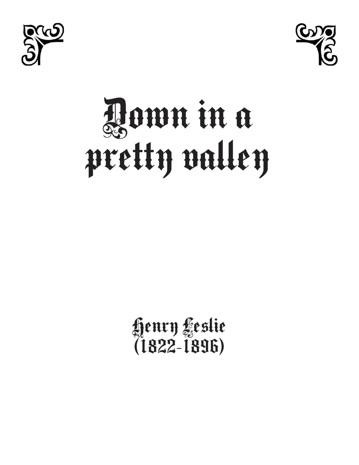 Down in a pretty valley - Page 1