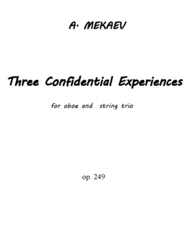 3 Confidential Experiences