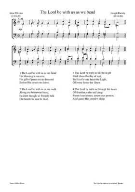 The Lord be with us as we bend