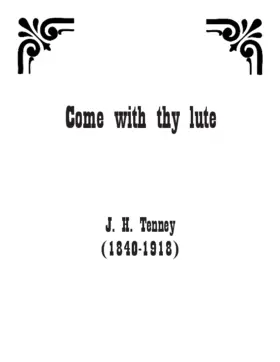 Come with thy lute