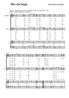 Hor che lung' e'l mio bene
