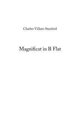 Magnificat and Nunc dimittis in B flat, Op. 10