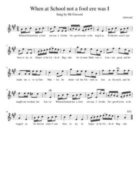 When at School not a fool ere was I