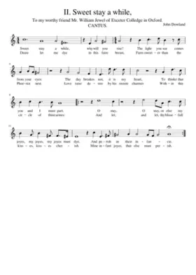 II. Sweet stay a while