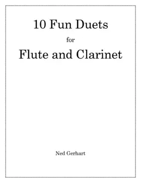 10 Fun Duets for Flute and Clarinet