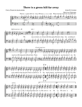 There is a green hill far away