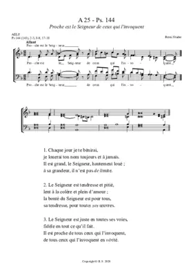 A 25 : Ps. 144 : Proche est le Seigneur