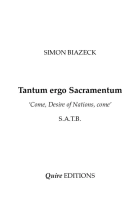 Tantum ergo Sacramentum 'Come, Desire of Nations, come'
