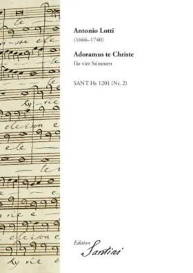 Adoramus te Christe (SANT Hs 1201-2)