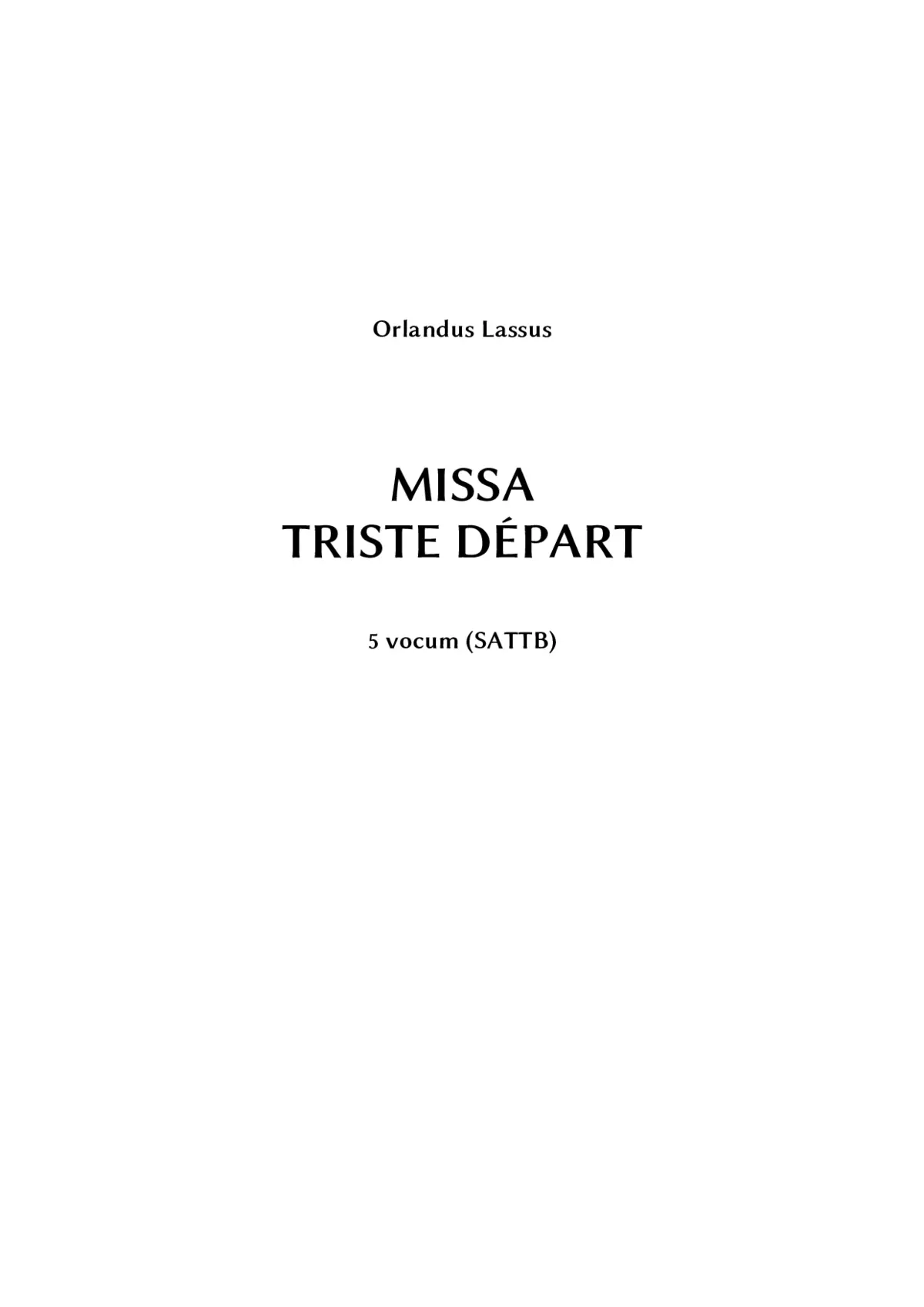 Missa Triste départ - Page 1