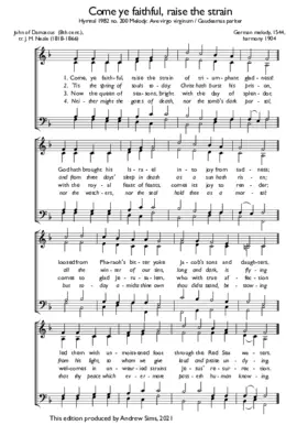 Come, ye faithful, raise the strain