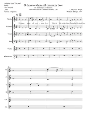 O thou to whom all creatures bow