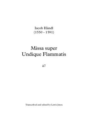 Missa super Undique Flammatis a 7