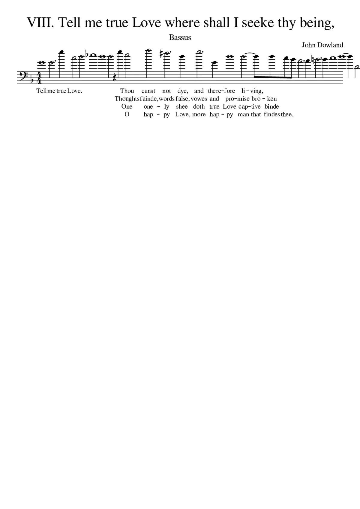 VIII. Tell me true Love where shall I seeke thy being - Page 1