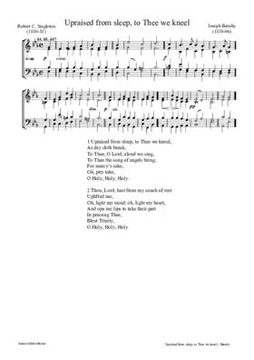 Upraised from sleep, to Thee we kneel