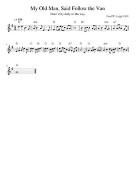 My Old Man Said Follow the Van