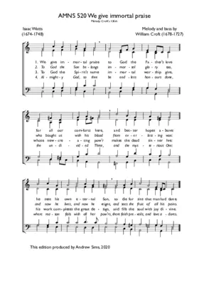 We give immortal praise