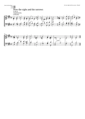 Now the sighs and the sorrows