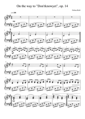 On the way to Don'tknowyet op. 14