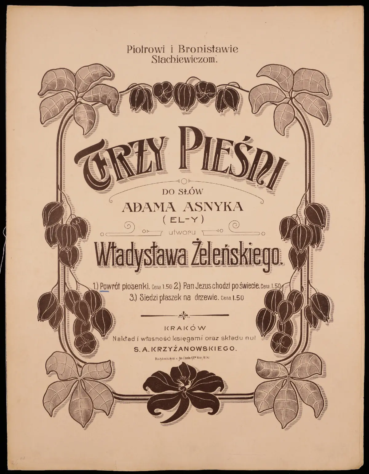 Trzy pieśni do słów Adama Asnyka - Page 1