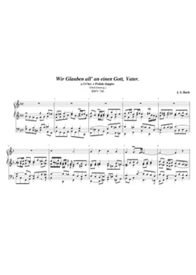 Wir glauben all' an einen Gott Vater BWV 740