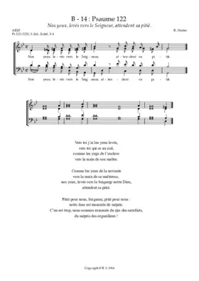B 14 : Ps. 122 : Les yeux tournés vers le Seigneur attendent sa pitié