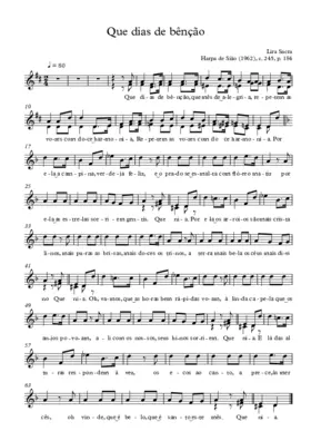 Que dias de bênção