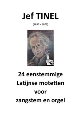 24 Eenstemmige Latijnse motetten voor zangstem en orgel