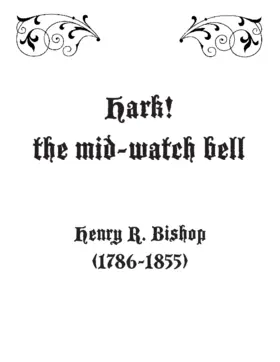 Hark! the mid-watch bells