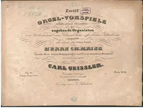 12 Orgel-Vorspiele verschiedenen Charakters, Op.45