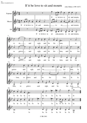 If it be love to sit and mourn