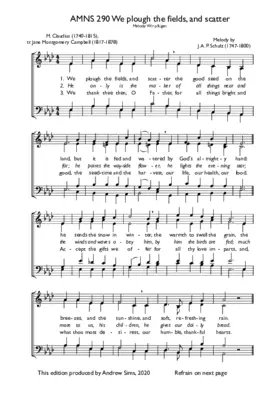 We plough the fields, and scatter