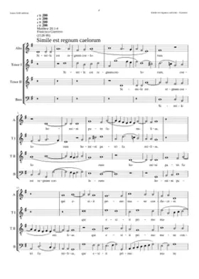 Simile est regnum caelorum for 4 voices. There is another setting in 6 parts.