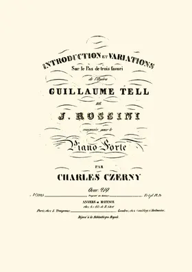Introduction et variations sur le 'Pas de trois favori' de l'Opéra Guillaume Tell de Rossini.