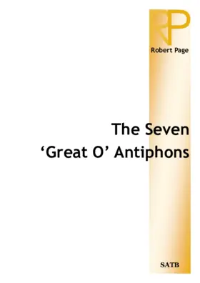 The Seven 'Great O' Antiphons
